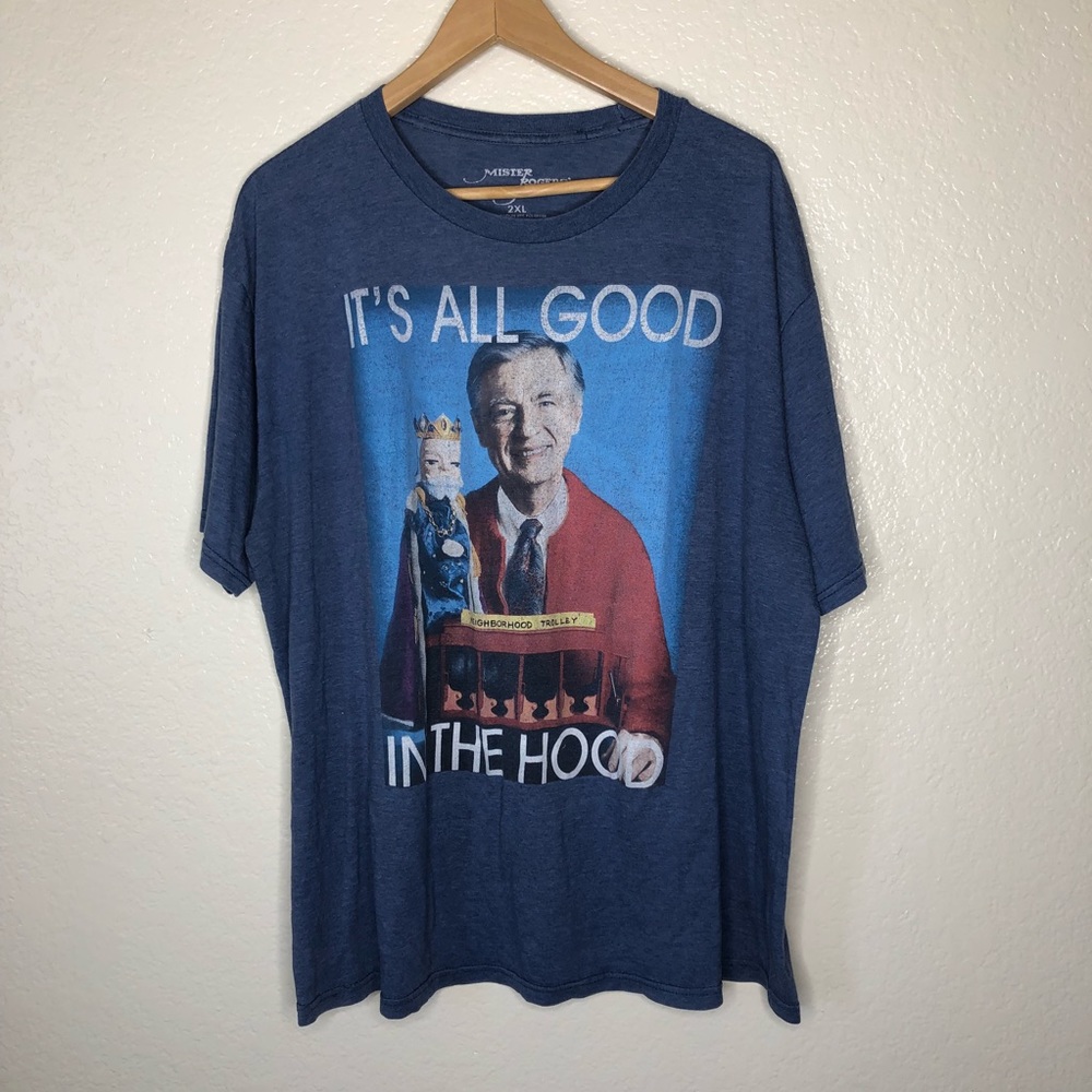 Mr. Rodgers “It’s All Good In The Hood” Shirt